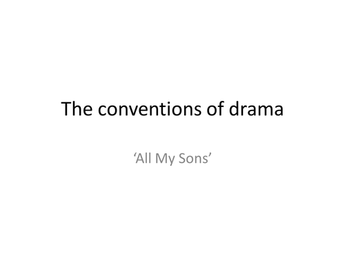Conventions of Drama 