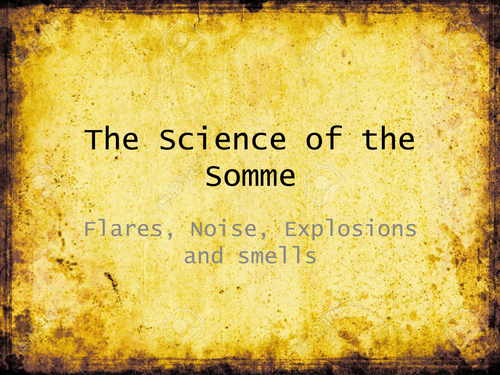 The Science of the Somme