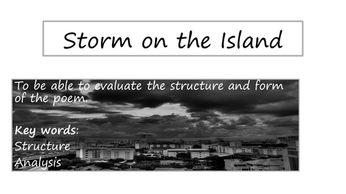 NEW AQA GCSE Literature Paper 2 :Power and Conflict Poetry:Storm on the Island by Seamus Heaney 