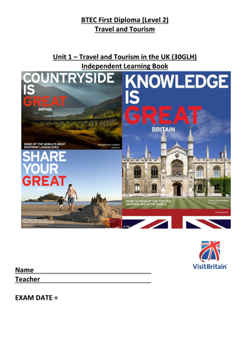 BTEC L2 Travel and Tourism - UNIT1 Independent Learning Booklet