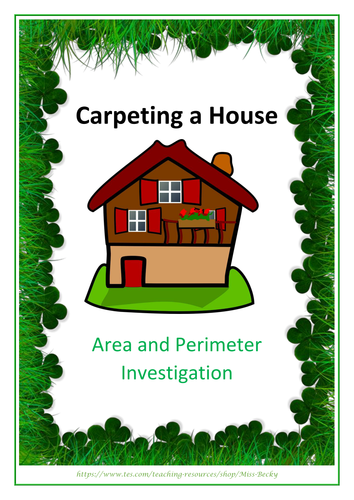 KS2 Investigation - Year 5/6 - Area and Perimeter  - Carpeting a House - Differentiated