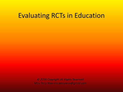 Building Evidence Into Education The Case of Randomised Controlled Trials (RTCs) in Education #1