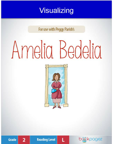 Visualizing with Amelia Bedelia, Second Grade