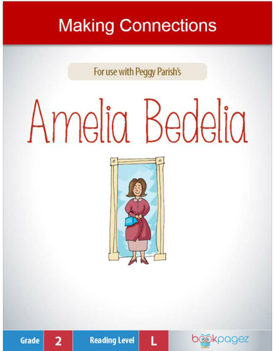 Making Connections with Amelia Bedelia, Second Grade