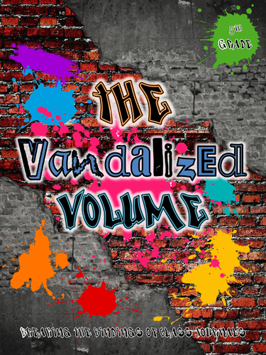 5th Grade Journal: The Vandalized Volume CCSS