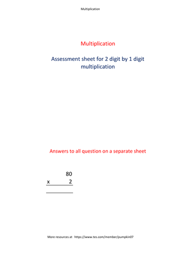 1 Digit by 2 digit multiplication.