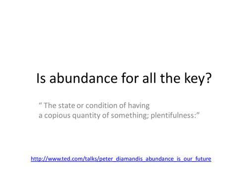 Is abundance the Key?