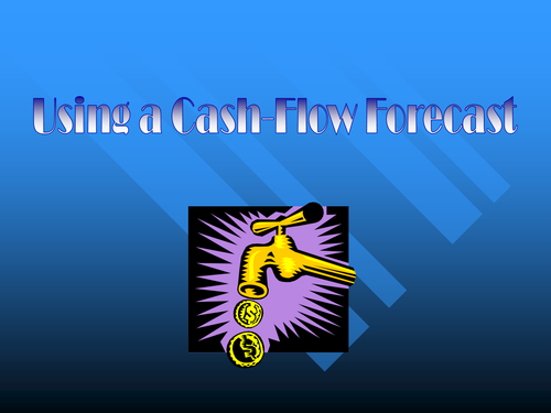 GCSE Business - Using Cash Flow