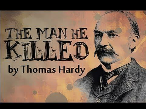 Edexcel Literature Poetry (Conflict) - 'The Man He Killed' by Thomas Hardy