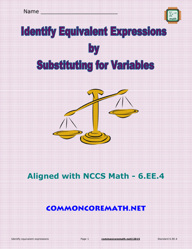 Identify Equivalent Expressions by Substituting for Variables - 6.EE.4