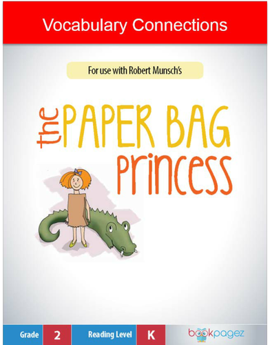 The Paper Bag Princess  Vocabulary Connections