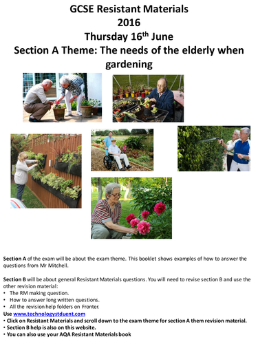 AQA GCSE Resistant Materials Exam theme 2016: The needs of the elderly when gardening.