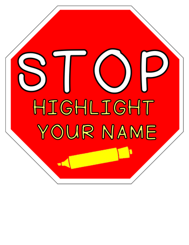 Stop Sign for Name Highlighting
