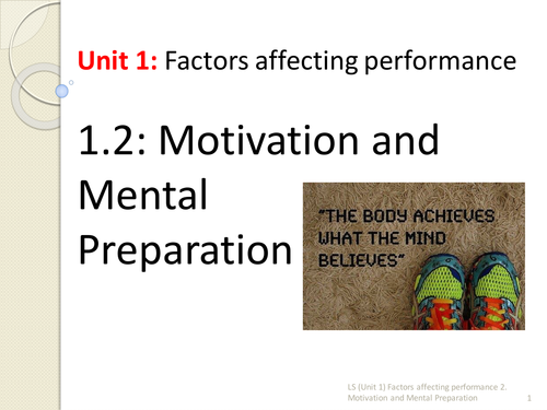 IGCSE PE 1.2. Motivation and Mental Preparation