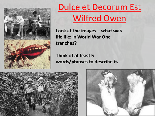 Dulce Est Decorum Est - powerpoint and tasks