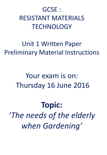 AQA Resistant materials Mock Exam Section A the needs of the elderly when gardening