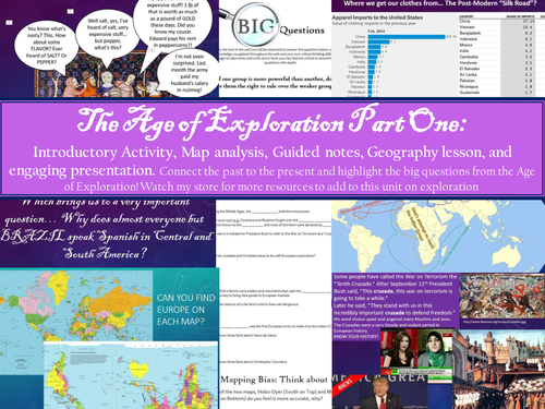 Age of Exploration Part 1: Introductory Activity, Big Questions, Map Analysis, Notes, Presentations