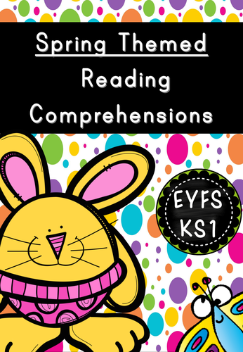 Spring Themed Reading Comprehensions (EYFS/KS1)