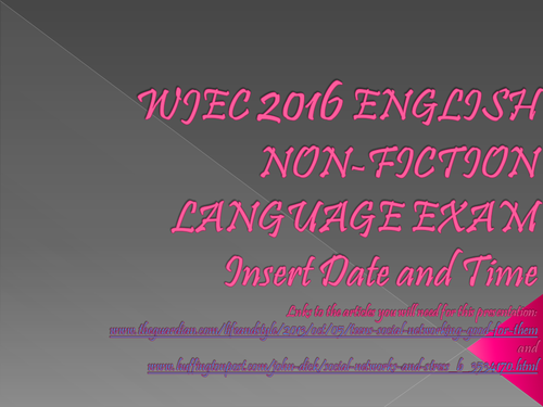 WJEC 2016 English language exam preparation and tasks