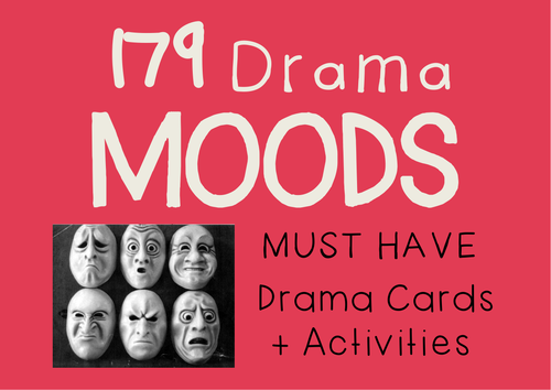 Drama Cards MOODS (EMOTIONS) + Learning Activities