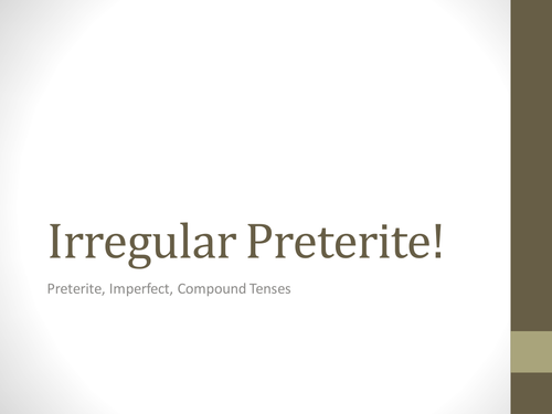 Irregular Preterites