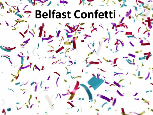 Edexcel Literature Poetry (Conflict) - 'Belfast Confetti' by Ciaran Carson