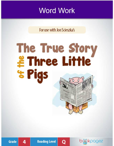 The True Story of the Three Little Pigs  Word Work (Compound Words), Fourth Grade