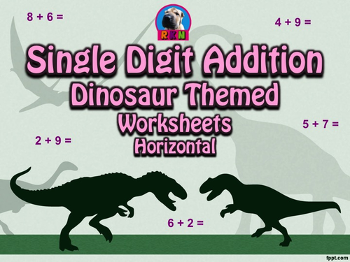 Single Digit Addition - Dinosaur Themed Worksheets - Horizontal