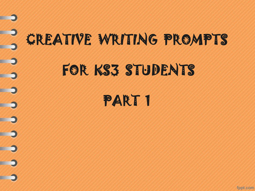 creative writing prompt ks3