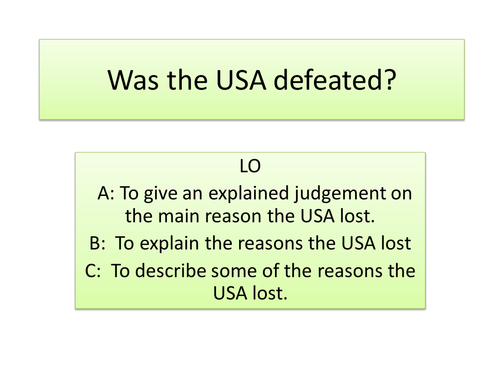 Vietnam War - Why did America lose - whole lesson