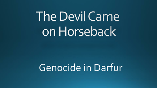 The Devil Came on Horseback (Darfur, Sudan)