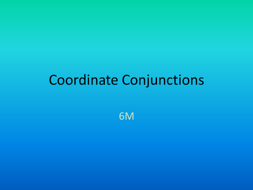 Coordinate Conjunctions Y6