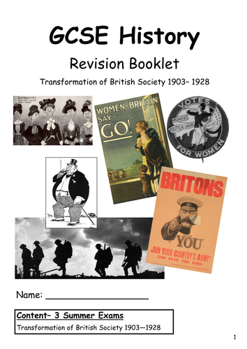 World War One: The Transformation of British Society 1903-1928 Revision Guide - (19 pages)