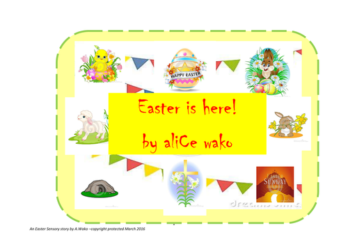 Easter is here (A multi-sensory Easter story)