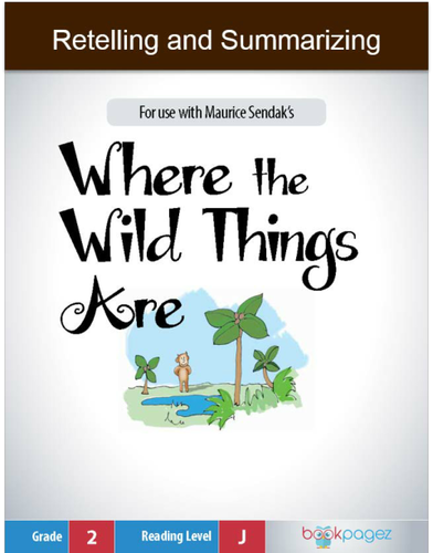 Retelling and Summarizing with Where the Wild Things Are, Second Grade