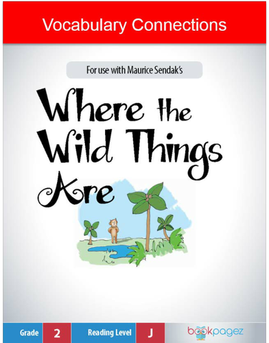 Where the Wild Things Are Vocabulary Connections, Second Grade