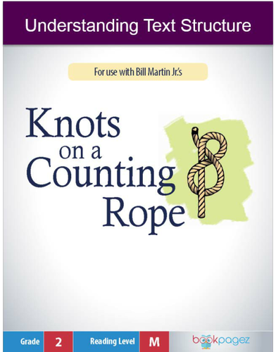 Understanding Text Structure with Knots on a Counting Rope, Second Grade