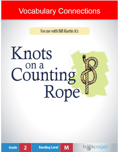 Knots on a Counting Rope Vocabulary Connections, Second Grade