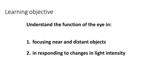 iGCSE/GCSE Eye - Focusing on near and distant objects & responding to changes in light intensity.