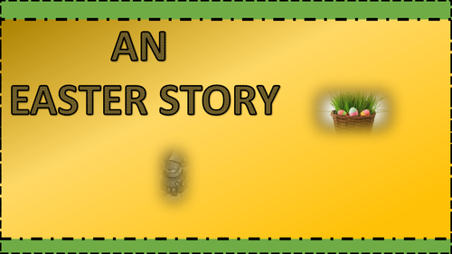 An Easter Story and Easter Board Games