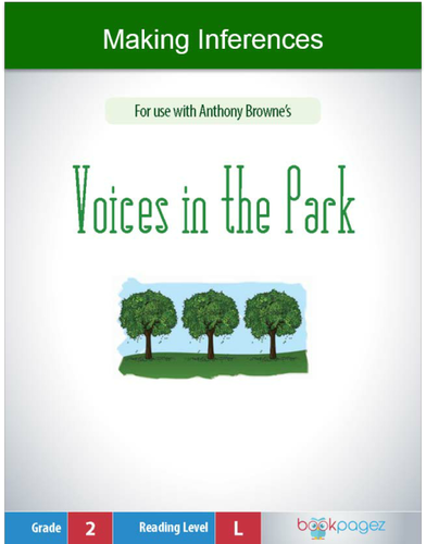 Making Inferences With Voices In The Park Second Grade By Bookpagez