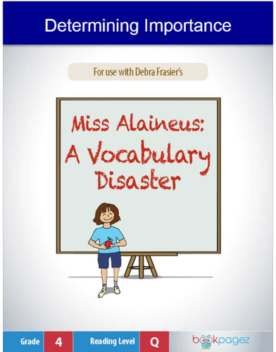 Determining Importance with Miss Alaineus: A Vocabulary Disaster, Fourth Grade