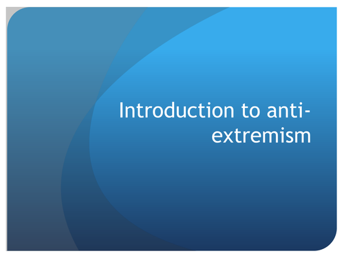 Anti- extreemisim Ppt and LP