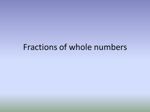 Fractions of whole numbers