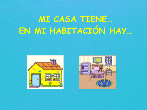 La casa y los muebles