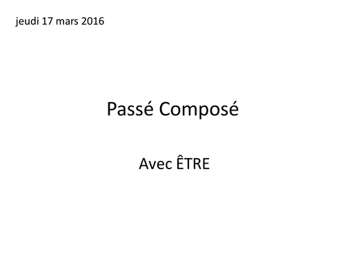 Passe Compose with etre
