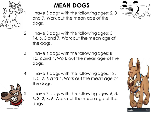 Mean Dogs (A first approach at finding the mean of a set of numbers)