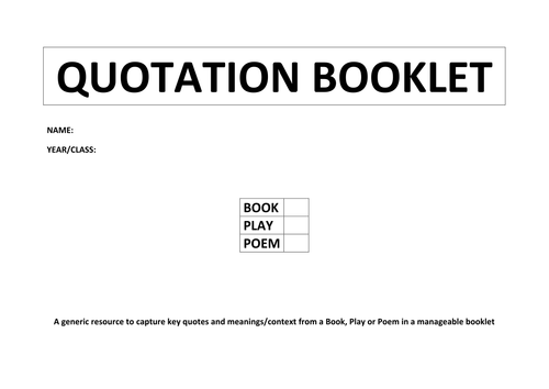 QUOTATION BOOKLET - BOOK/PLAY/POEM - CHAPTER/ACT/STANZA