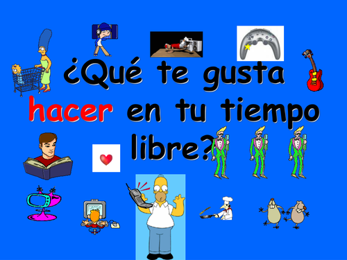 Spanish Teaching Resources. Free Time Expressions +  Infinitive