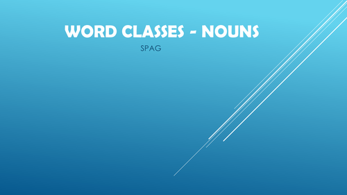 Word class - nouns SPAG revision
